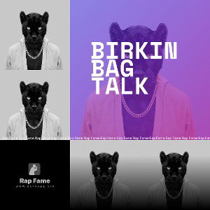 Birkin Bag Talk