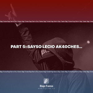 part 5::sayso lecio ak40chesmxnd noxx 3