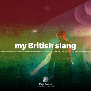 my British slang