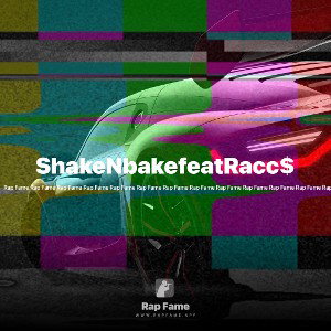 ShakeNbakefeatRacc$