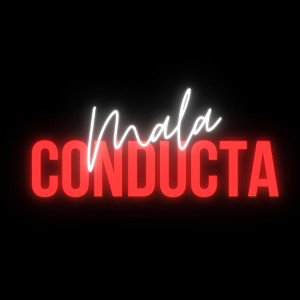 Mala Conducta (Kode)