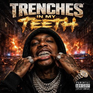 Trenches on My Teeth 