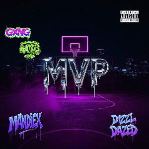 MVP (ft. Dizzi Dazed) 
