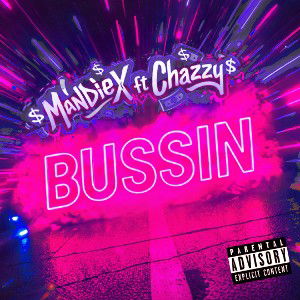 BU$$IN (ft. Chazzy) 