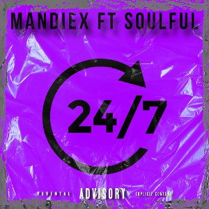 24/7 (ft. Soulful)