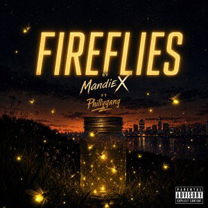 FIREFLIES✨ (ft. Phillygang) 