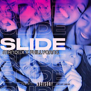 SLIDE (ft. Phillygang) 