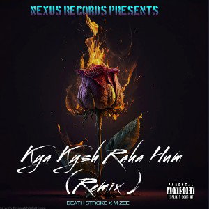 "KYA KUSH RAHA HUM(REMIX)" FROM "WE ARE ONE EP "