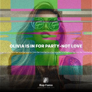 OLIVIA IS IN FOR PARTY-NOT LOVE
