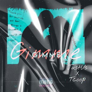 Gimme ft Tcoop