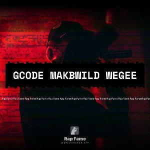 GCODE MAKBWILD WEGEE