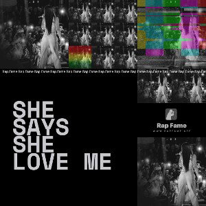 she says she love me 