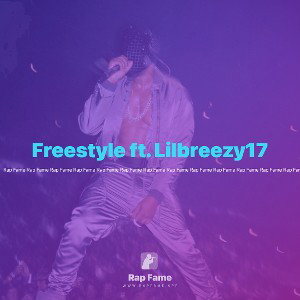 Freestyle ft. Lilbreezy17