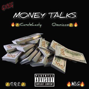 Money Talks ft. Omnicco 