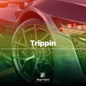 Trippin