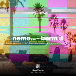 nemo... - berm it
