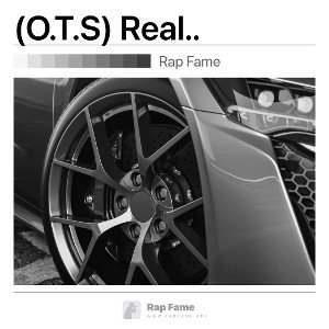(O.T.S) Real..