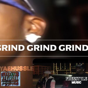 GRIND GRIND GRIND FREESTYLE 