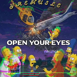 Open your eyes freestyle music