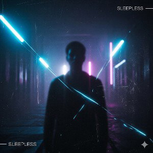 SLEEPLESS