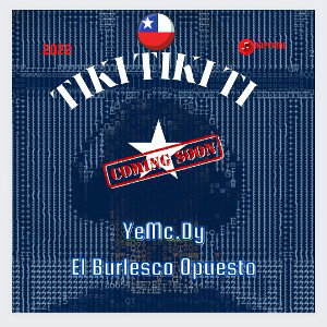 YeMcDy - Tikitikiti 2022 