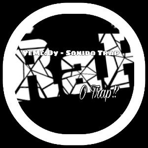 YeMc.Dy - Sonido Trap