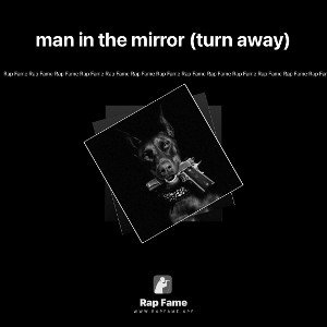 man in the mirror (turn away)