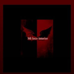 -Mi loco interior-  (jacktherapmusic)