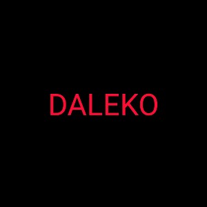 DALEKO