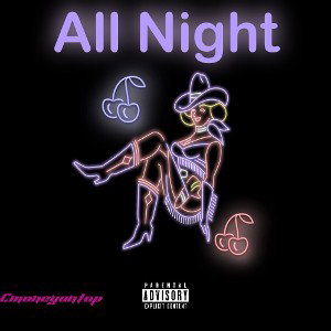 CMONEY - ALL NIGHT