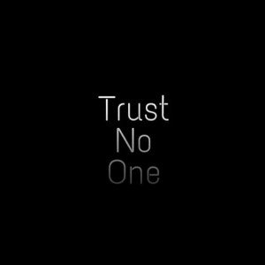 Trust No One EP 3