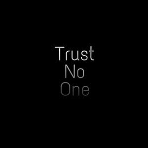 Trust No One EP 1