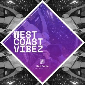 West coast vibez