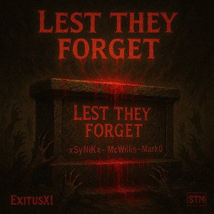 Lest They Forget