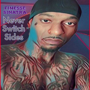 - NEVER SWITCH SIDES -