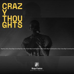 Crazy Thoughts