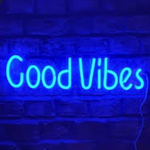 them good vibes