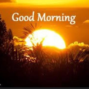 Good Morning 