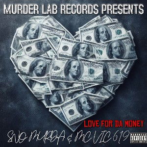 LOVE FOR DA MONEY 