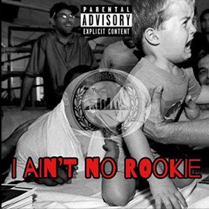 Aint no Rookie - Ft Rell Money Million Ft Big Red & Gmfhaze