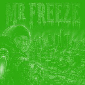 Mr freeze (Off da Lean)