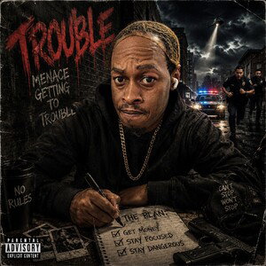 Trouble 
