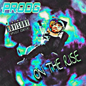 ON THE RISE 