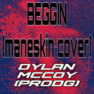 Beggin (MANESKIN COVER) 