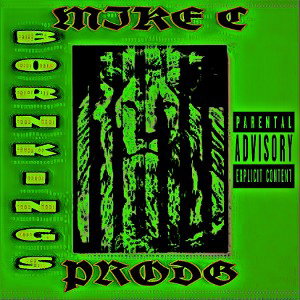 BORN KINGS FT MIKE C