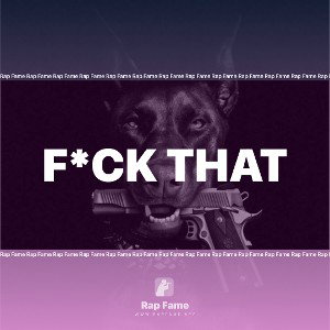F*ck That