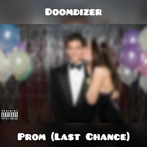 Prom (Last Chance)