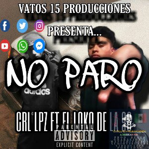 CRL - NO PARO FT YOVANNI SA