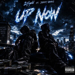 Up Now (Final Mix) feat 2flyyd