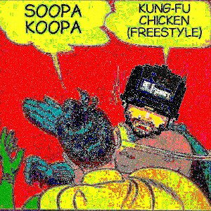 Kung-Fu Chicken (Freestyle)